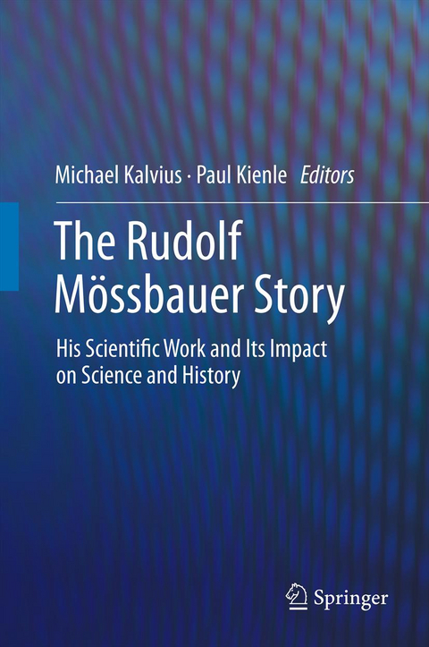 The Rudolf M&ouml;ssbauer Story - 