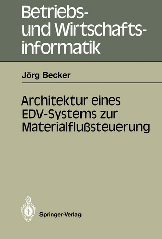 Architektur eines EDV-Systems zur Materialflußsteuerung