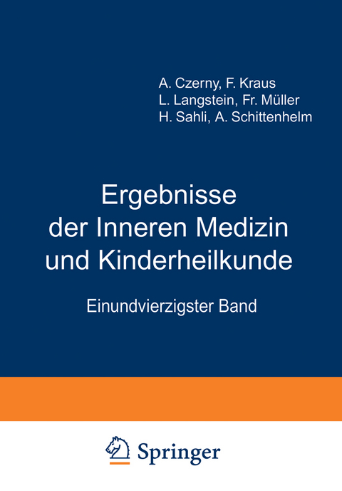 Ergebnisse der inneren Medizin und Kinderheilkunde - L. Langstein, A. Schittenhelm