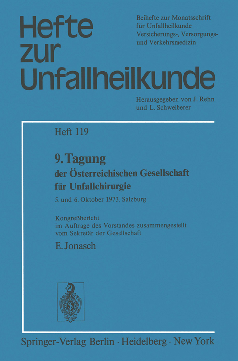 9. Tagung der &Ouml;sterreichischen Gesellschaft f&uuml;r Unfallchirurgie