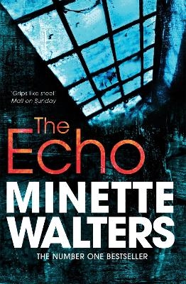 The Echo - Minette Walters