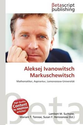 Aleksej Ivanowitsch Markuschewitsch
