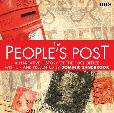 The People's Post - Dominic Sandbrook