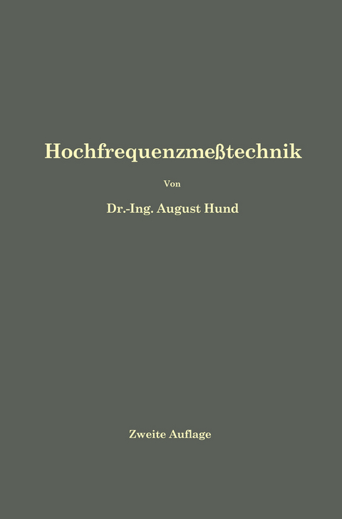 Hochfrequenzme&szlig;technik - August Hund