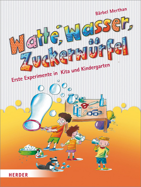 Watte, Wasser, Zuckerw&uuml;rfel - B&auml;rbel Merthan