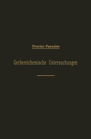 Leitfaden für gerbereichemische Untersuchungen