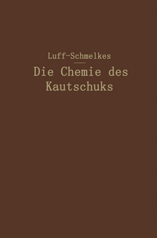 Die Chemie des Kautschuks