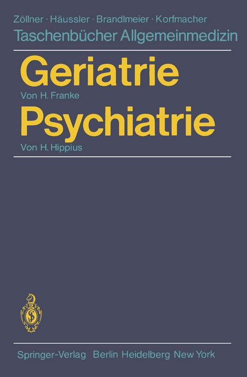 Geriatrie Psychiatrie - H. Franke, H. Hippius