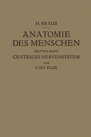 Anatomie des Menschen ein Lehrbuch für Studierende und Ärƶte
