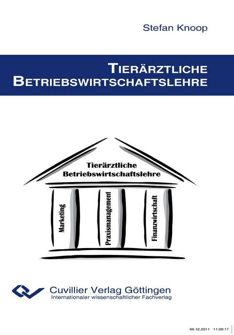 Tier&auml;rztliche Betriebswirtschaftslehre - Stefan Knoop