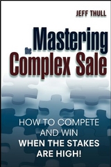 Mastering the Complex Sale - Jeff Thull