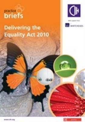 Delivering the Equality Act 2010 - John Thornhill