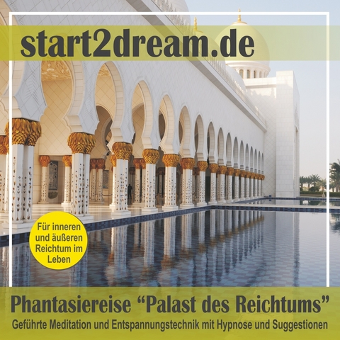 Phantasiereise: Palast des Reichtums