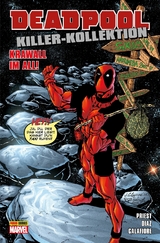 Deadpool Killer-Kollektion 10 - Krawall im All -  Christopher Priest