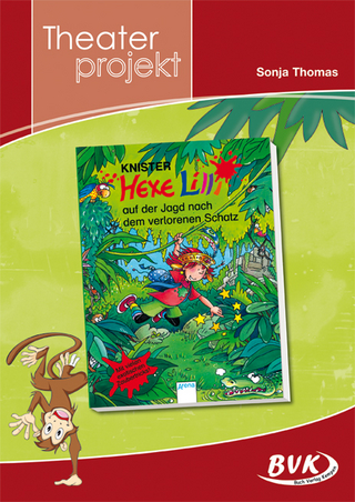 Theaterprojekt Hexe Lilli auf der Jagd nach dem verlorenen Schatz
