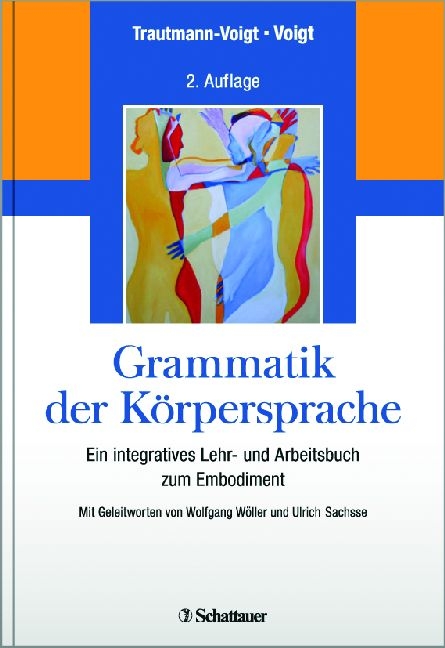Grammatik der K&ouml;rpersprache - Sabine Trautmann-Voigt, Bernd Voigt