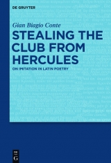 Stealing the Club from Hercules -  Gian Biagio Conte