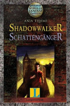 Shadowwalker – Schattengänger