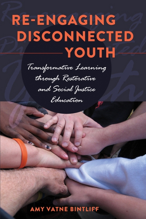 Re-engaging Disconnected Youth - Amy Vatne Bintliff