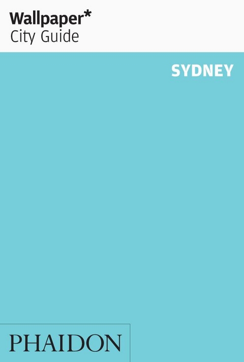 Wallpaper* City Guide Sydney 2012 -  Wallpaper*