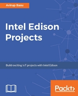 Intel Edison Projects -  Basu Avirup Basu