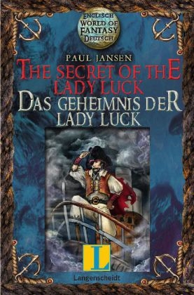 The Secret of the Lady Luck - Das Geheimnis der Lady Luck