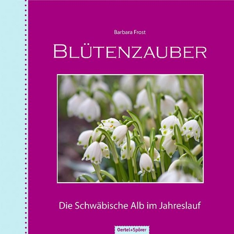 Bl&uuml;tenzauber - Barbara Frost