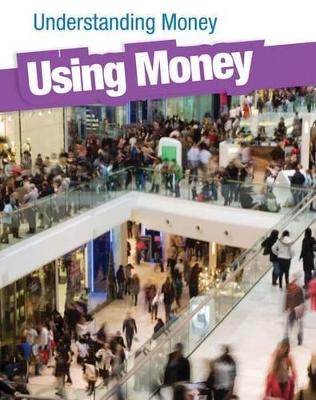 Understanding Money Pack A of 6 - Gail Fay, Lori McManus, Nick Hunter