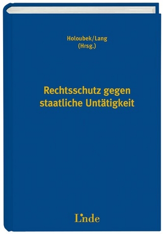 Rechtsschutz gegen staatliche Untätigkeit