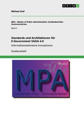 Standards und Architekturen für E-Government SAGA 4.0
