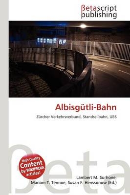 Albisg Tli-Bahn - 