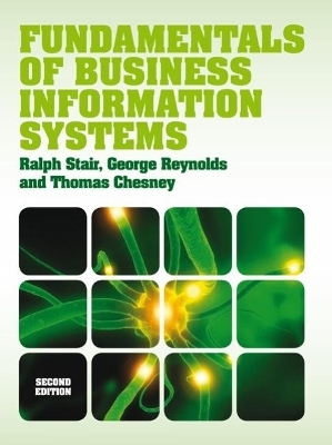 Fundamentals of Business Information Systems (with CourseMate & eBook Access Card)