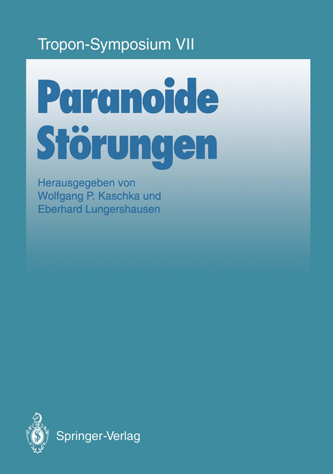 Paranoide St&ouml;rungen - 