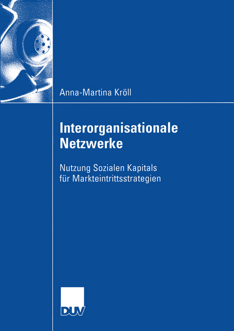 Interorganisationale Netzwerke - Anna-Martina Kr&ouml;ll