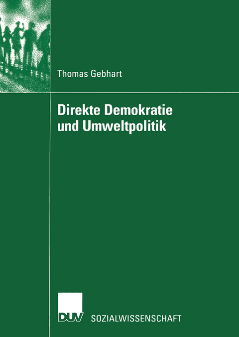 Direkte Demokratie und Umweltpolitik - Thomas Gebhart