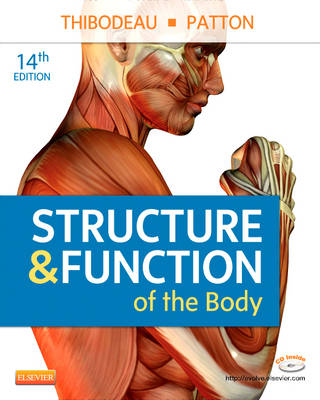 Structure & Function of the Body - Dr. Kevin T. Patton, Gary A. Thibodeau