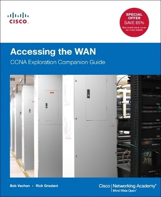 Accessing the WAN - Bob Vachon, Rick Graziani