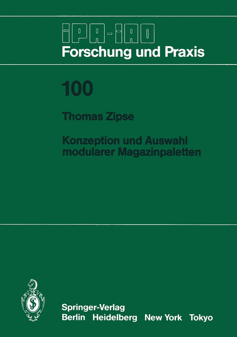 Konzeption und Auswahl modularer Magazinpaletten - Thomas Zipse