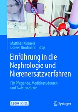 Einf&uuml;hrung in die Nephrologie und Nierenersatzverfahren - 