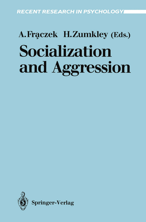 Socialization and Aggression - 