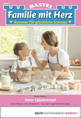 Familie mit Herz 1 - Vicky Parker