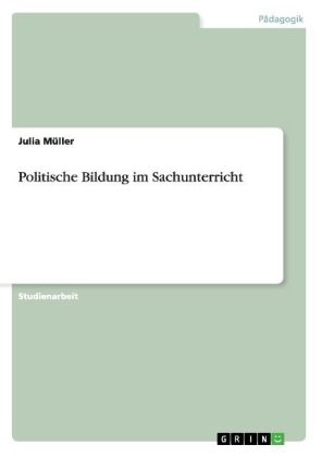 Politische Bildung im Sachunterricht