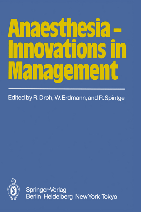 Anaesthesia &mdash; Innovations in Management - 