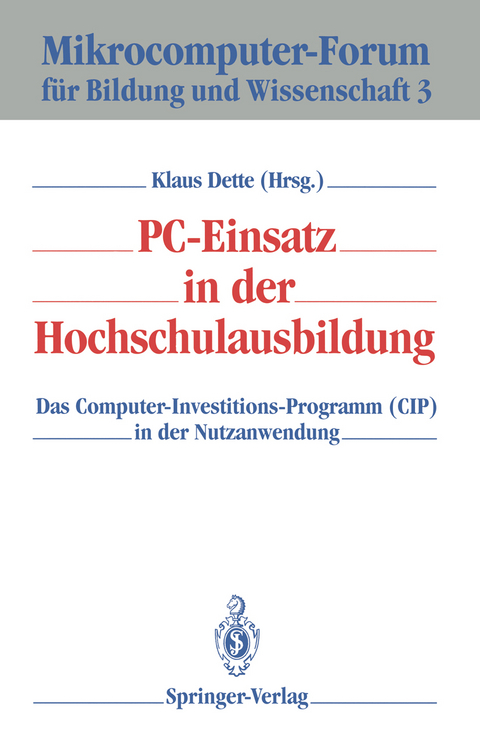 PC-Einsatz in der Hochschulausbildung - 