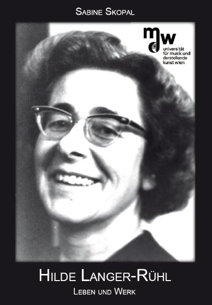 Hilde Langer-R&uuml;hl - Sabine Skopal