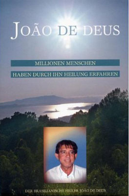 JOAO DE DEUS - Heather Cumming, Karen Leffler