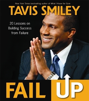 Fail Up - Tavis Smiley