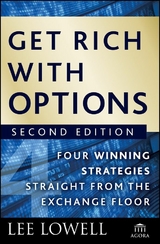 Get Rich with Options - Lee Lowell