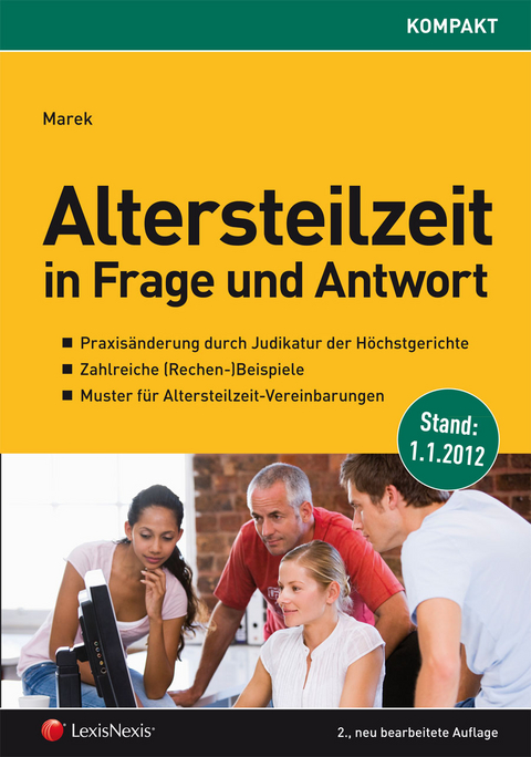 Altersteilzeit in Frage und Antwort - Erika Marek