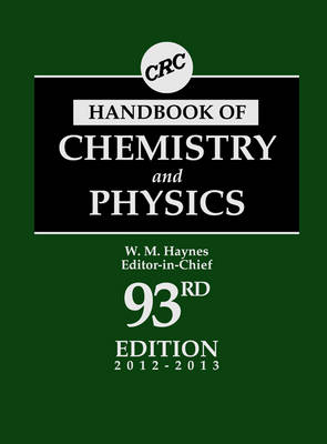 CRC Handbook of Chemistry and Physics, 93rd Edition - 